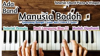 Chord Piano Ada Band Manusia Bodoh