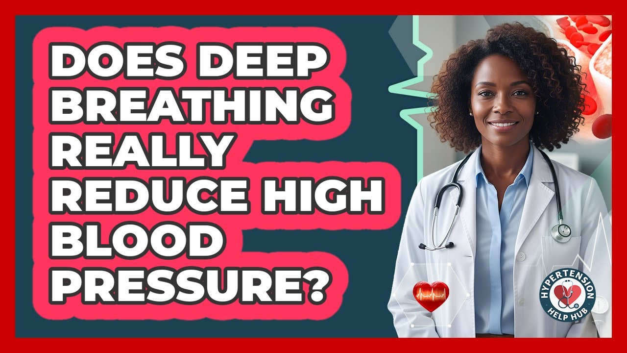 Does Deep Breathing Really Reduce High Blood Pressure?