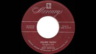 1953 Eddy Howard - Gomen-Nasai (Forgive Me)