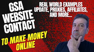 GSA Website Contact to Make Money Online - Update, Using Proxies, Affiliate Marketing, and ScrapeBox