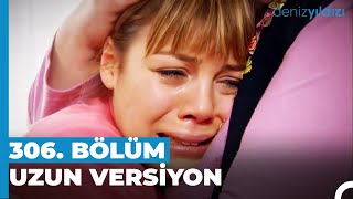 Bebeğim Ölmedi Yaşıyor! | Deniz Yıldızı 306. Bölüm Uzun Versiyon⭐