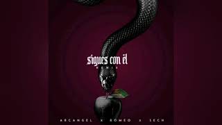Arcangel ft Sech, Romeo Santos - Sigues Con El (Remix)