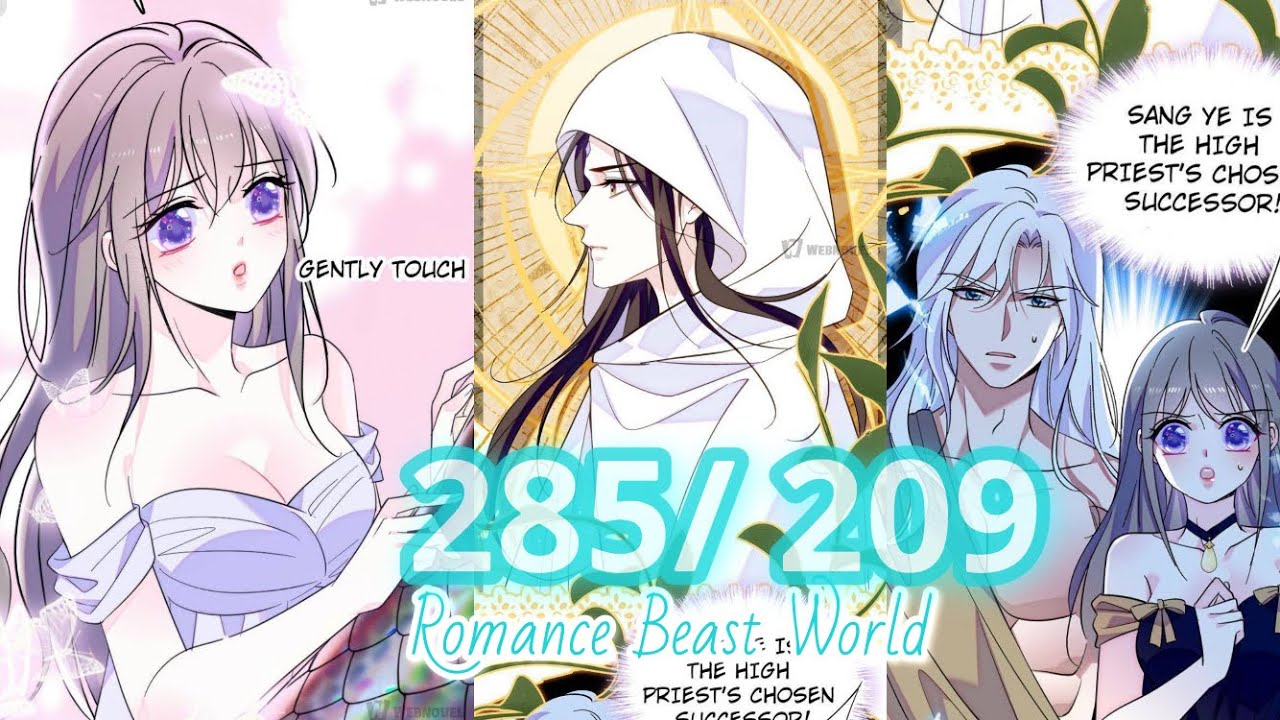 When Beauty Meets Beasts Chapter 285 | Romance in the Beast World