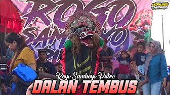 Dalan Tembus Voc. Gea&Dinda Jaranan ROGO SAMBOYO PUTRO Shafira Audio 2023 Dalan Tembus Voc. Gea&Dinda Jaranan ROGO SAMBOYO PUTRO Shafira Audio 2023