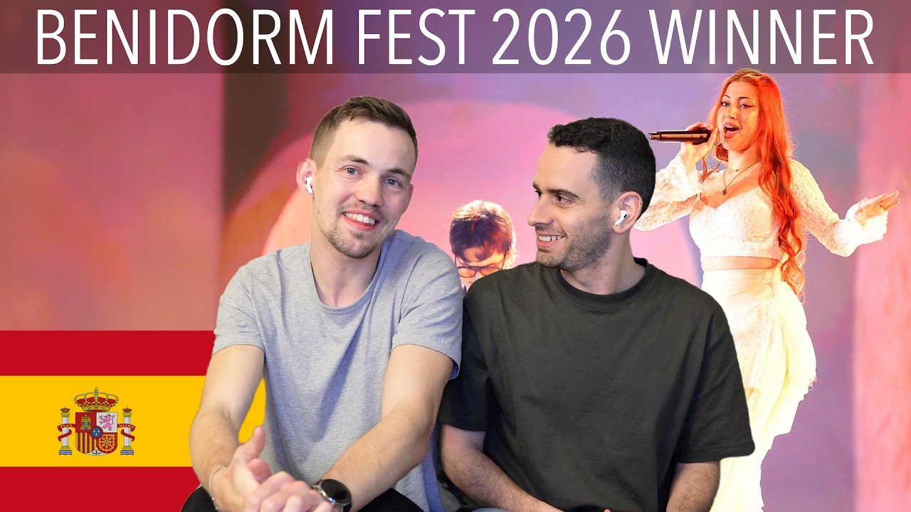 🇪🇸 SPAIN BENIDORM 2026 REACTION - TONY GROX & LUCYCALYS - T AMARÉ - JURAVISION