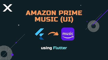 Amazon Prime Music UI Clone (Part 1) - Flutter Speed Code