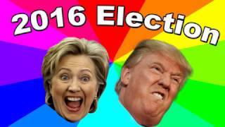 BEST ELECTION 2016 MEMES | YOUR VOTE COUNTS! | STARRING DONALD TRUMP AND OTHERS!