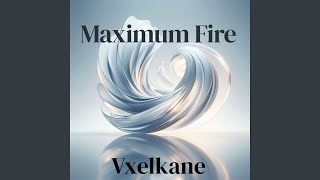 Maximum Fire (Hyper Techno Mix)
