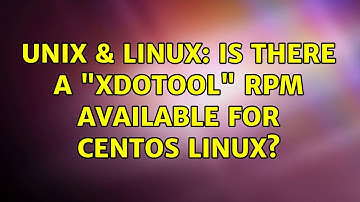 Unix & Linux: Is there a "xdotool" rpm available for Centos Linux? (2 Solutions!!)