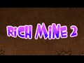 Rice mine 2  level theme extended