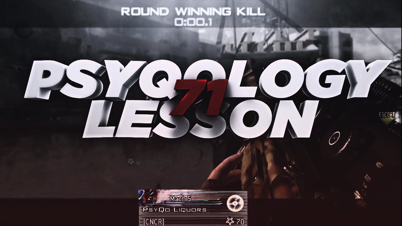 PsyQology - Lesson #71! (MW2)