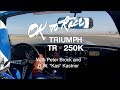 Triumph TR250K with Peter Brock and Kas Kastner