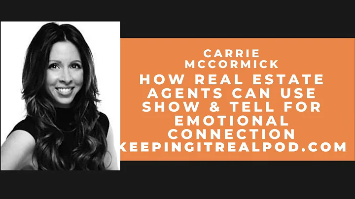Carrie McCormick - How Real Estate Agents Can Use ...