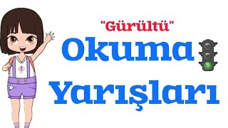  Gürültü Okuma Yarişi-3 1 2 Sinif 60 Kelime Süreli 3 Tekrar Izlandırma