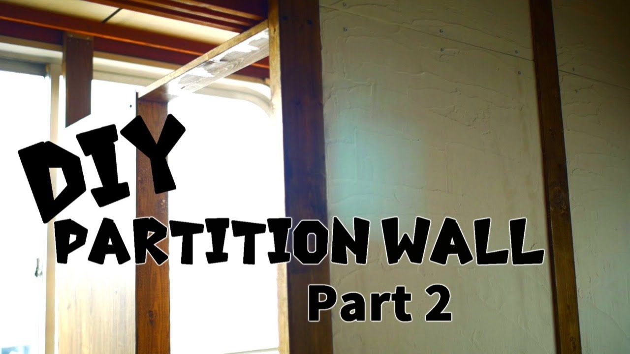 Diy 賃貸でもできる間仕切り壁を作ってみた 2 Make A Partition Wall Youtube