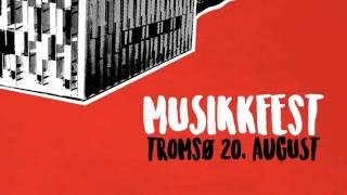 musikkfest tromsø promo 2016