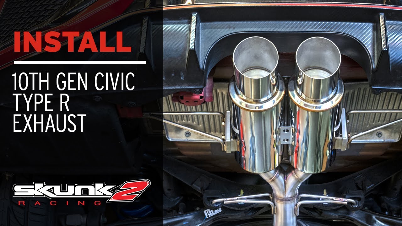 Installing Skunk2 10th Gen Civic Type R Downpipe & MegaPower Double Barrel Exhaust!
