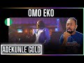 Adekunle Gold - Omo Eko | Reaction