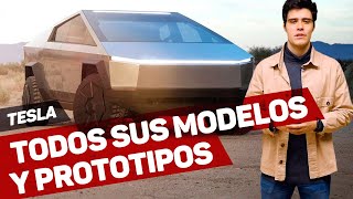 TESLA, todo sus MODELOS y PROTOTIPOS, uno a uno