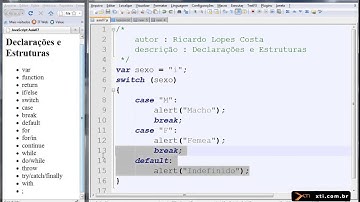 Universidade XTI - JavaScript - 17 - Estrutura Condicional  switch