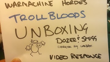 Trollbloods Unboxing 003: Dozer & Smigg - Video Response