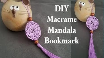 Macrame Mandala | DIY Mandala Bookmark | Handmade Gift Tutorial | 曼达拉书签