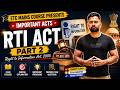 RTI Act 2005 Part 2 | Important Acts | ETC Degree Mains