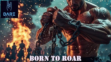 Dare Rocks – Born to Roar | A Metal Anthem for the Unstoppable