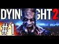 DYING LIGHT 2 [#1] - Największa Polska Gra w 2022 || GAMEPLAY PL