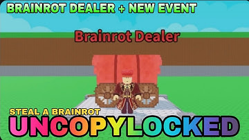 STEAL A BRAINROT BRAINROT DEALER + NEW EVENT UPDATE UNCOPYLOCKED | Roblox Studio