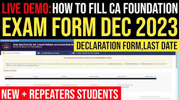 How To Fill CA Foundation Dec 2023 Exam Form | Step By Step Guidance | New Process CA Exam Form