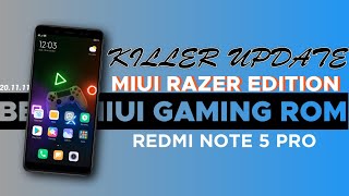 Best MIUI Gaming Rom For Redmi Note 5 Pro Ft. Razer Edition | Best Update For Gaming & Smoothness