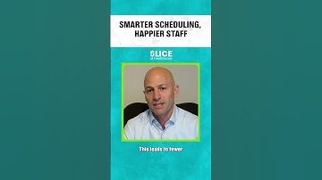 Smarter Scheduling, Happier Staff