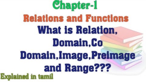10th maths Chapter-1(Relationsand Functions) Relations,Domain,Co-Domain and Range Explained in tamil