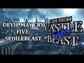Castle Super Beast Clips:  Devil May Cry 5 - Spoilercast