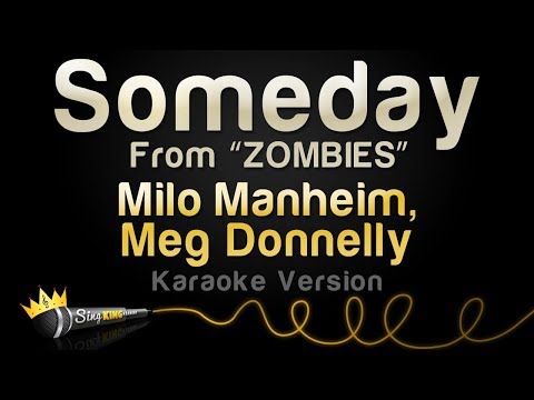 Milo Manheim, Meg Donnelly - Someday (from \