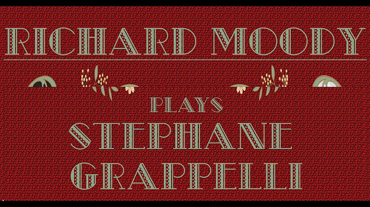 Richard Moody plays Stephane Grappelli