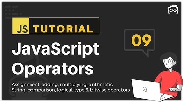 #09 JavaScript Bangla Tutorial | JavaScript Operators