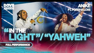 Anike (formerly Wande) — 2024 Dove Awards Performance: IN THE LIGHT / YAHWEH (feat. Porsha Love)