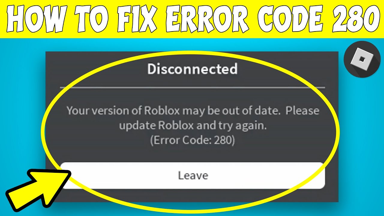 3 Quick Ways to Fix Roblox's Error Code 280 on Windows 10/11