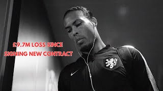 Van Dijk Takes £9.7m Hit Since Signing New Contract