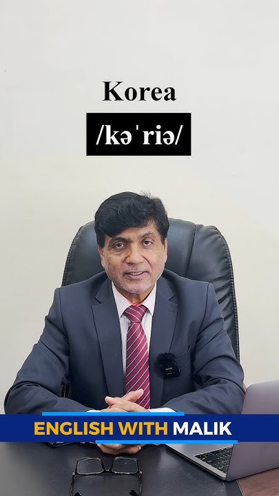 How To Pronounce Korea engwithmalik pronunciation english how-to-pronounce-korea-engwithmalik-pronunciation-english