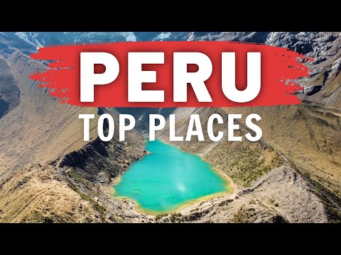 Top Tourist Destinations in Peru (2022) // Peru Travel