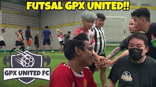 GPX BIKIN TIM FUTSAL? KAMI SIAP SPARING WKWKWK RUSUH BANGET!!