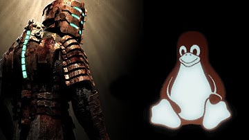 Dead Space - PC Linux W/ Steam Proton