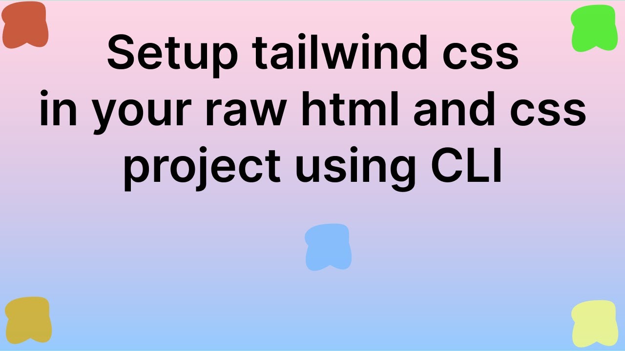 tailwindcss for raw html and css project - YouTube
