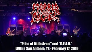 Morbid Angel &quot;Piles of Little Arms&quot; and &quot;D.E.A.D.&quot; live in San Antonio, TX - 2/17/2019