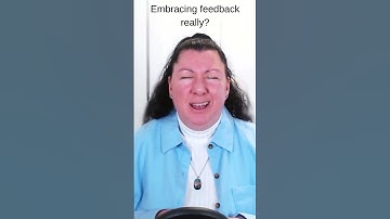 How to embrace feedback and constructive criticism to grow - part 2 -  #growthmindset