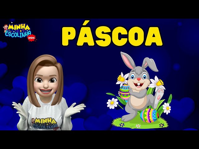 Páscoa - Educação Infantil - Videos Educativos - Atividades para Crianças