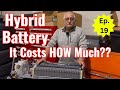 How Much to Replace Toyota Hybrid Battery? Expert explains costs, life (Toyota Car Care Talk - #19)